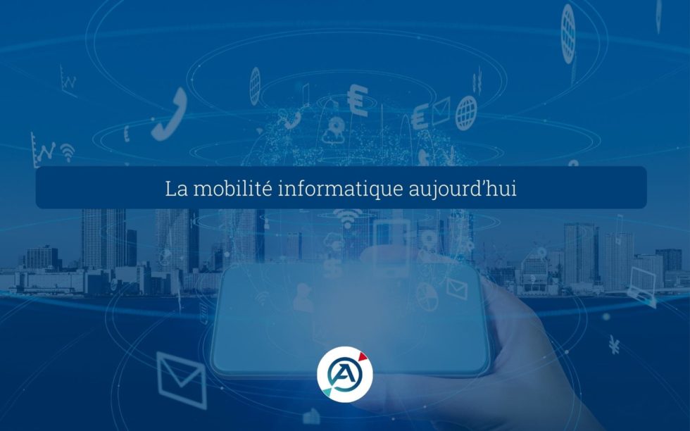 La mobilité informatique aujourd’hui ASGARD